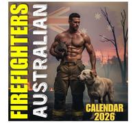 Aussie Firefighter Calendar 2026: Smoldering Portraits, Courage in Action, and Down-Under Firefighting Spirit All Year