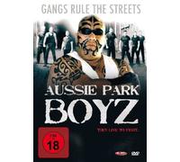 Aussie Park Boyz - They live to