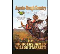 Aussie-Rough Country - Vets Day Off: A Scandalous City Boy, a Wild Outback Nurse, the Ultimate Rom-Com Culture Clash & a plane held together by a laundry coat-hanger and duct tape. What can go wrong?
