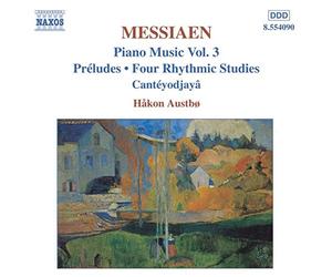Austbo - MESSIAEN: Preludes / 4 Rhythmic Studies / Canteyodjaya