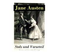 Austen - Stolz und Vorurteil Der beliebteste Liebesroman der Weltlite - E555z