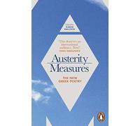 Austerity Measures: The New Greek Poetry