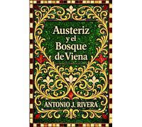 Austeriz y el Bosque de Viena