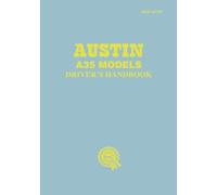 AUSTIN A35 MODELS DRIVERS HANDBOOK: AKD1473F