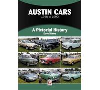 Austin Cars 1948 to 1990 : A Pictorial History