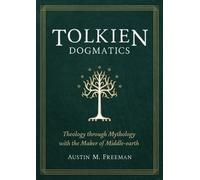 Austin Freeman Tolkien Dogmatics (Paperback) (US IMPORT)