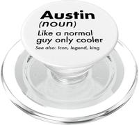 Austin Like A Normal Guy Only Cooler Legend King First Name PopSockets PopGrip for MagSafe