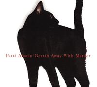 Austin, Patti - Gettin' Away With Murder