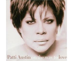 Austin, Patti - On the Way to Love