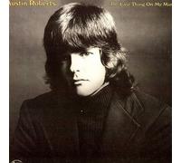 Austin Roberts - The Last Thing On My Mind [Vinyl LP]