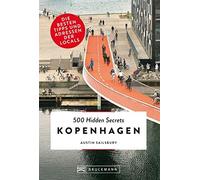 Austin Sailsbur Bruckmann Reiseführer: 500 Hidden Secrets Kopenhagen (Paperback)