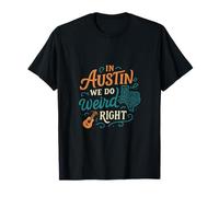 Austin We Do Weird Right Texas Pride Graphic T-Shirt