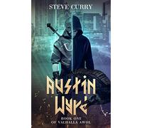 Austin Wyrd: 1 (Valhalla AWOL)