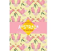 Australia by Alice Oehr: A Wrapping Paper Book (All Wrapped Up)