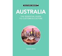 Australia - Culture Smart!: The Essential Guide to Customs & Culture
