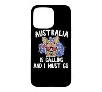 Australia is calling and i must go - Australian Case for iPhone 15 Pro Max