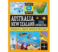 Australia, New Zealand and Antarctica (Continents Uncovered)
