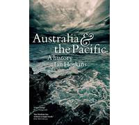 Australia & the Pacific: A history