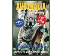 Australia Word Search Puzzle Book: Easy to Read Print Word Search Puzzle, About Australia's Wildlife, Nature, Hunting and more. 6x9 inches, 110 pages, 50+ Puzzles... Gift for Nature Enthusiasts.
