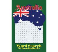 Australia Word Search Puzzle Book: Word Searches with Easy to Read Print about Aussie Themed, Land Down Under, Outback Country, and More | 6x9 inches, ... Gift for Vacations, Holidays, and Free Times