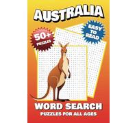 Australia Word Search Puzzle Book: Word Searches with Easy to Read Print About Australia, its Cities, Animals, and More꘡6 x 9 inches, 110 pages꘡50+ ... Great for Vacations, Holidays and Free Times