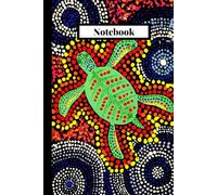 Australian Aboriginal Art Print Pattern Lined Notebook Planner: 6" X 9" with 120 high quality lined white pages