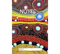 Australian Aboriginal Art Style Notebook #03: 120 Lined Blank White Pages Notebook for Students, Work, or Home Notes, 29 lines p.p with corner motive