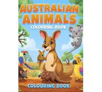 Australian Animals Colouring Book for Kids: Australian Animals Trace and Color Book | 20+ Unique Illustrations of Koalas, Kangaroos, & More | Learn ... Coloring | High-Quality Paper for Toddlers