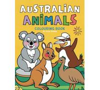 Australian Animals Colouring Book for Kids: Fun Colouring Pages with Australian Animals for Children