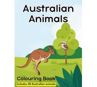 Australian Animals Colouring book: simple and cute Australian animals for kids, Aussie animals, kids 1-5