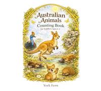 Australian Animals Counting Book: for Toddlers Ages 2-5
