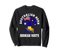 Australian Born Bosnian Roots Australia Bosnia Sweatshirt