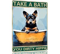 Australian Cattle Dog 8x12 Inch Aluminum Sign for Dog Lovers Take A Bath You Dirty Hippie-Vintage Retro Dog Metal Wall Art,Dog Hippie Metal Tin Sign for Home Toilet Bathroom