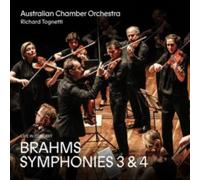 AUSTRALIAN CHAMBER ORCHESTRA: BRAHMS- SYMPHONIES 3 AND 4 - CD
