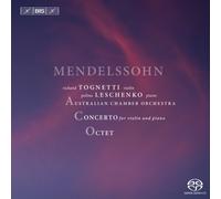 Australian Co:Tognetti - Mendelssohn: Violin Piano Concertos