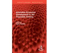 Australian Economic Development in the Twentieth Century