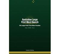 Australian Large Print Word Search: 50 Large Print True Blue Dinky Di Puzzles