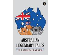 Australian Legendary Tales (EditionFirst)