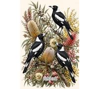 Australian Magpie Notebook: Native Floral Journal for Writing, Notes, Thoughts & Daily Planning