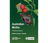 Australian Moths: A Natural History