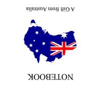 Australian Notebook Journal Gift: A Funny Gift from Australia - The Land Down Under.