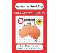 Australian Road Trip Word Search Puzzles: Fun Puzzles for your Lap of Australia!