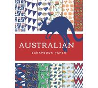 Australian Scrapbook Paper: Ideal DIY, Craft Projects, Card Making, Journals, Decorations, and Activities, Origami | Australia | Koala | Aussie | Kangaroo (Scrapbook Paper Corner)