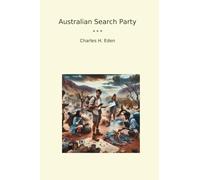 Australian Search Party (Classic Books)