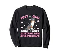Australian Shepherd A Girl Who Loves Australian Shepherds Sweatshirt