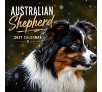 Australian Shepherd Calendar 2027: Herding Dog Photography