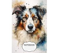 Australian Shepherd Notebook: Gift For Australian Shepherd Lovers