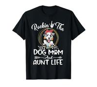 Australian Shepherd Rocking The Dog Mom and Aunt Life Value Graphic T-Shirt