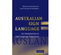 Australian Sign Language (Auslan) – An introduction to sign language linguistics