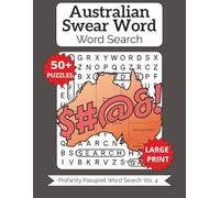 Australian Swearing Word Search: Large Print for Adults & Seniors (Profanity Passport Word Search)